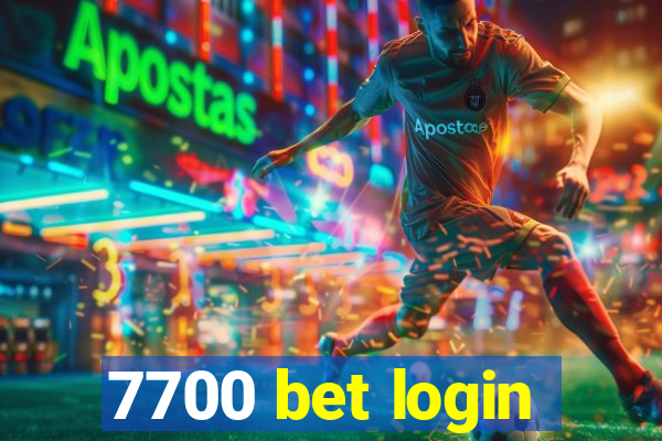 7700 bet login